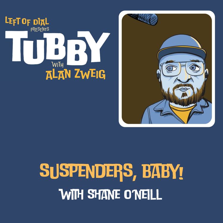 cover art for Suspenders, Baby! with Shane O'Neill