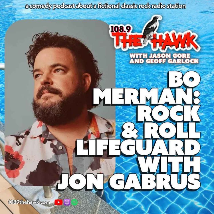 cover art for Bo Merman: Rock & Roll Lifeguard with Jon Gabrus