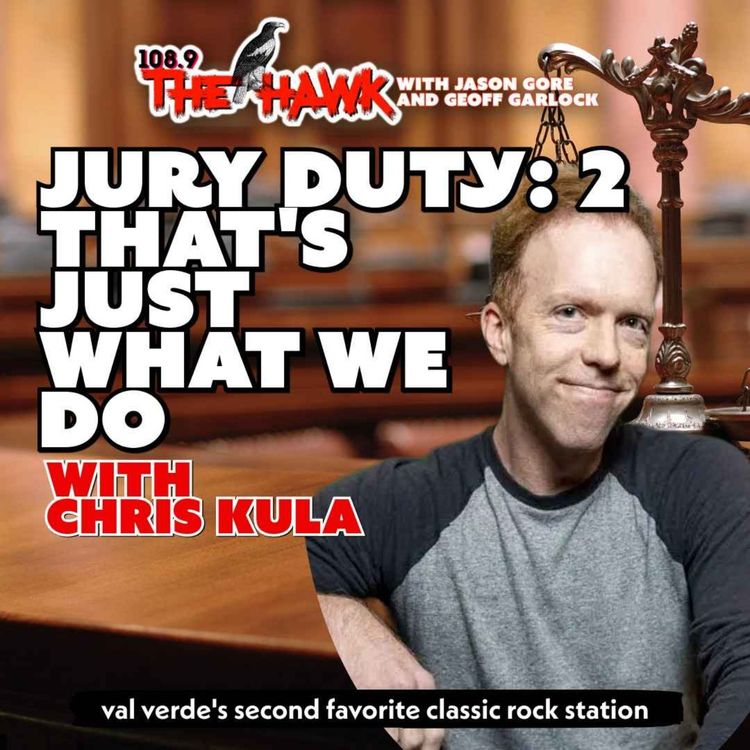cover art for Jury Duty 2: That's Just What We Do with Chris Kula