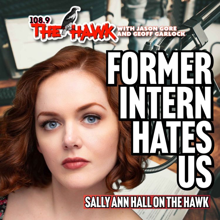cover art for Former Intern Hates Us with Sally Ann Hall