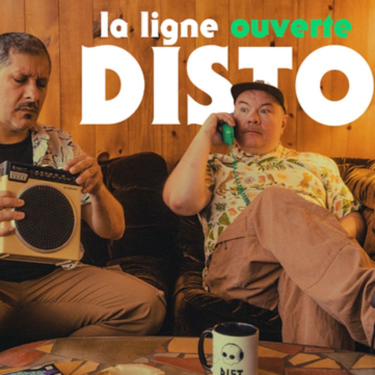 cover art for 📹 [Rediffusion Audio]  ☎️ La Ligne ouverte Disto présentée par Fizz #1