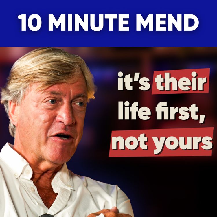 cover art for 10 Minute Mend: Richard Madeley Opens Up on Step-Dad Life, & Blended Family with Judy Finnigan