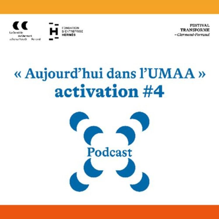 cover art for Aujourd'hui dans l'UMAA - activation#4