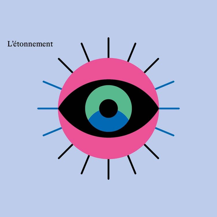 cover art for Épisode 3 - L'étonnement - Dans ce spectacle, qu’est ce qui m’a étonné·e ?