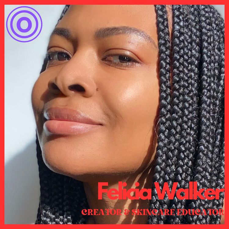 cover art for Felicia Walker of ThisThatBeauty on Sustainable Influence, Boundaries & Equity in the Creator Economy