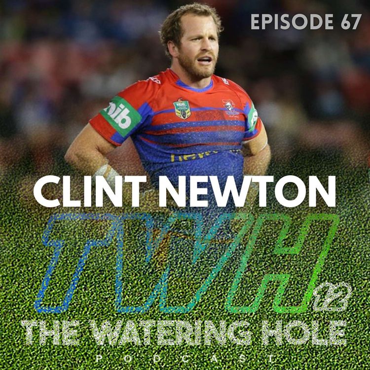 cover art for Episode 67 - Clint Newton