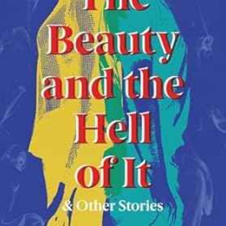 cover art for Lynda Williams - The Beauty and the Hell of It