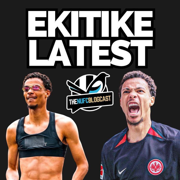 cover art for Hugo Ekitike to Newcastle?! - The latest
