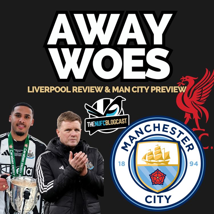 cover art for A major mistake? - Liverpool review, Lascelles tribute and Man City preview