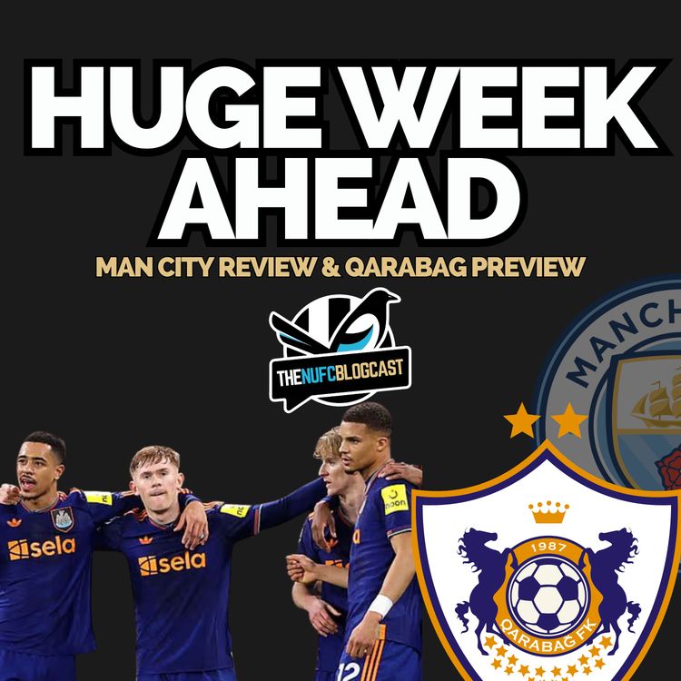 cover art for How much will Howe rotate? - Qarabag preview, Man City positives and huge run of home games