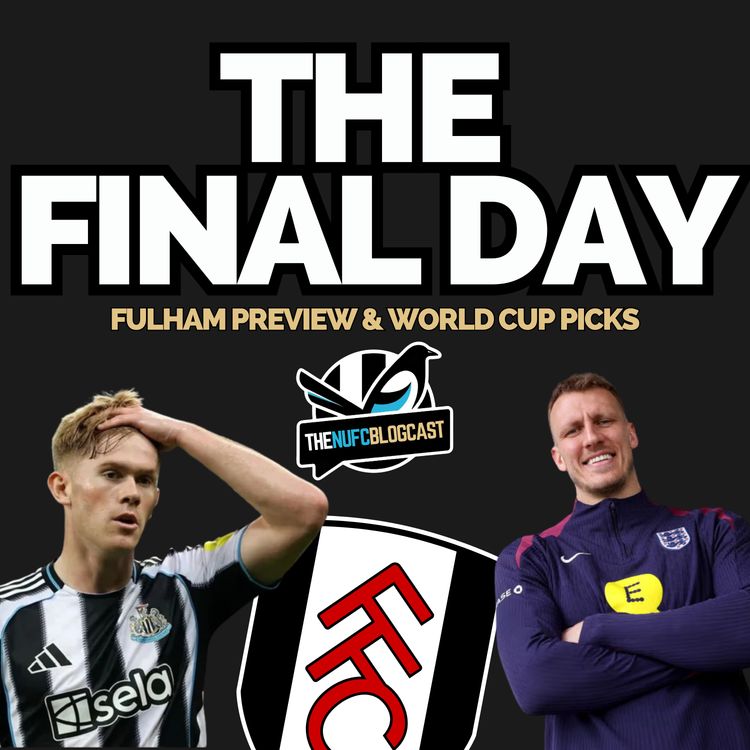 cover art for The final day - Fulham preview, where we can finish and World Cup picks