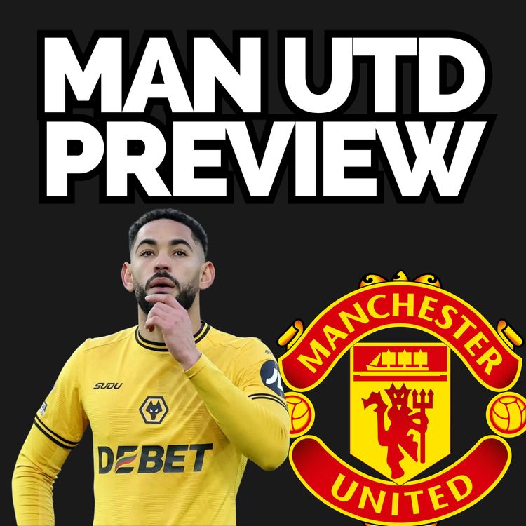 cover art for Big transfer claims, midweek boost and Man Utd preview