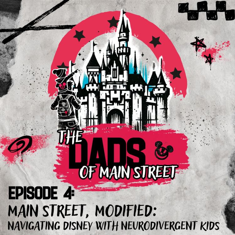 cover art for Main Street, Modified: Navigating Disney with Neurodivergent Kids