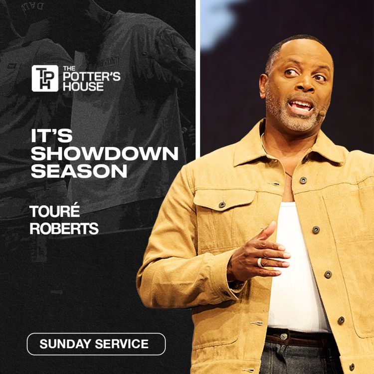 cover art for It's Showdown Season | Touré Roberts