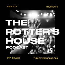 cover art for The Potter's House Podcast