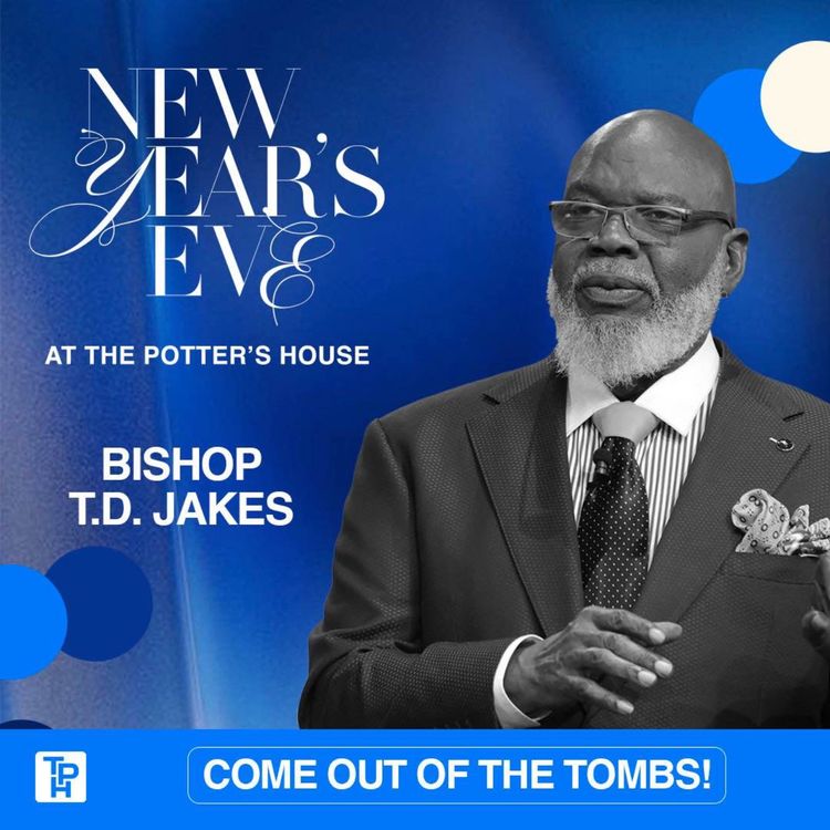 cover art for Come Out of the Tombs! | Bishop T.D. Jakes