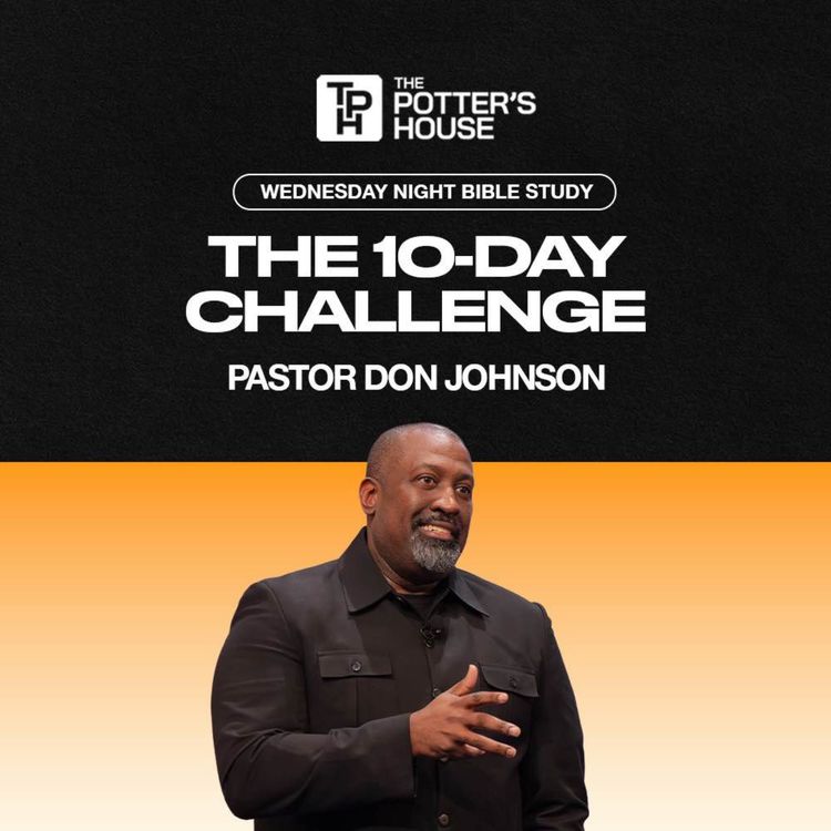 cover art for The 10-Day Challenge | Pastor Don Johnson