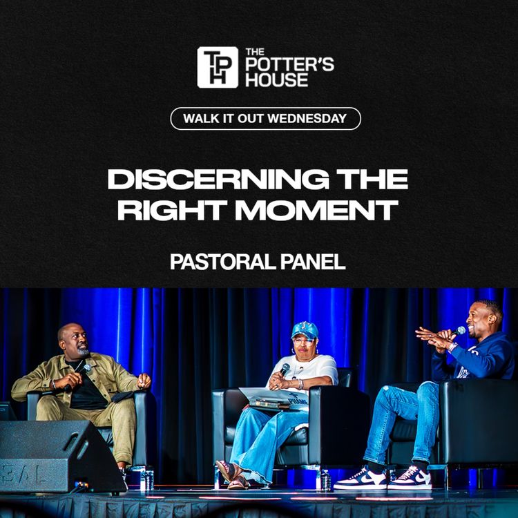 cover art for Walk It Out Wednesday: Discerning the Right Moment - Pastoral Panel
