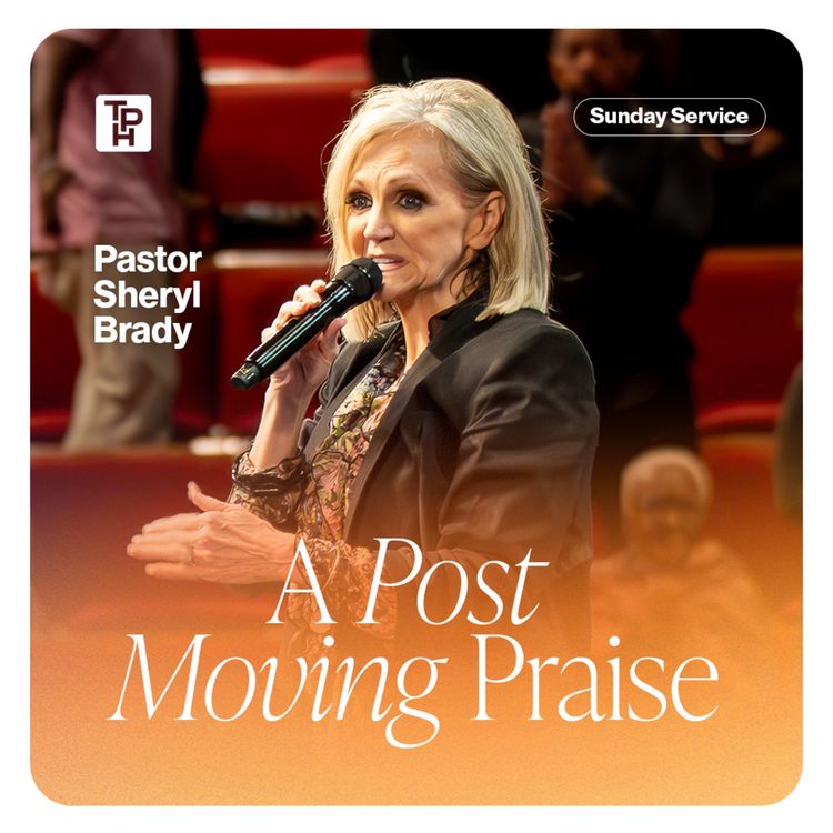 cover art for A Post Moving Praise - Pastor Sheryl Brady