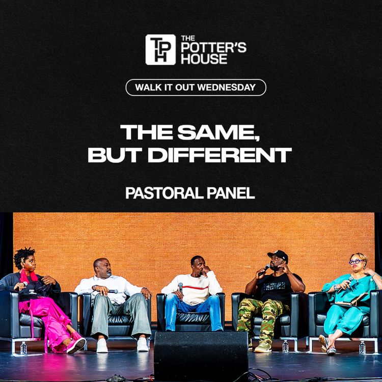 cover art for Walk It Out Wednesday: The Same, But Different - Pastoral Panel