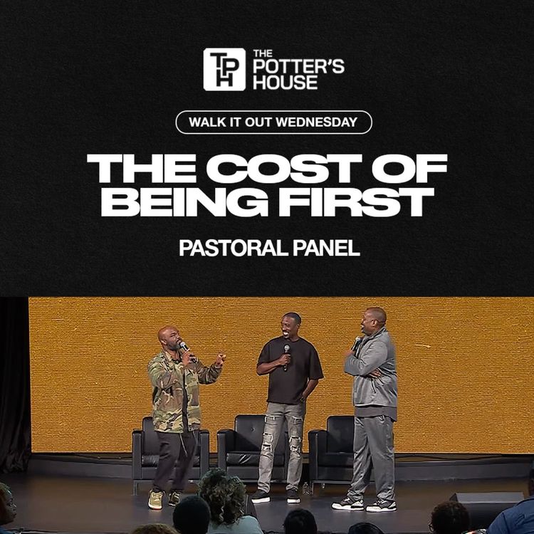 cover art for Walk It Out Wednesday: The Cost of Being First - Pastoral Panel