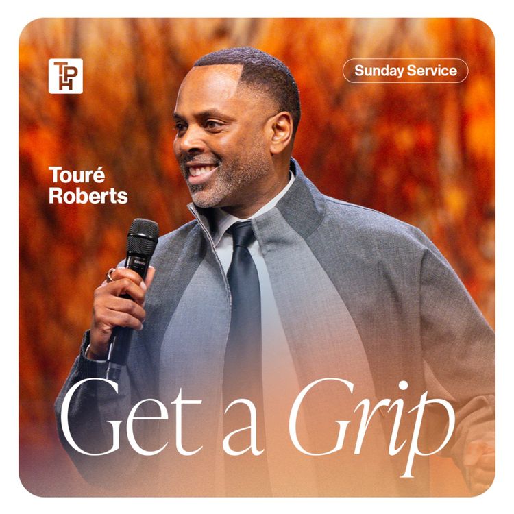 cover art for Get a Grip - Touré Roberts  