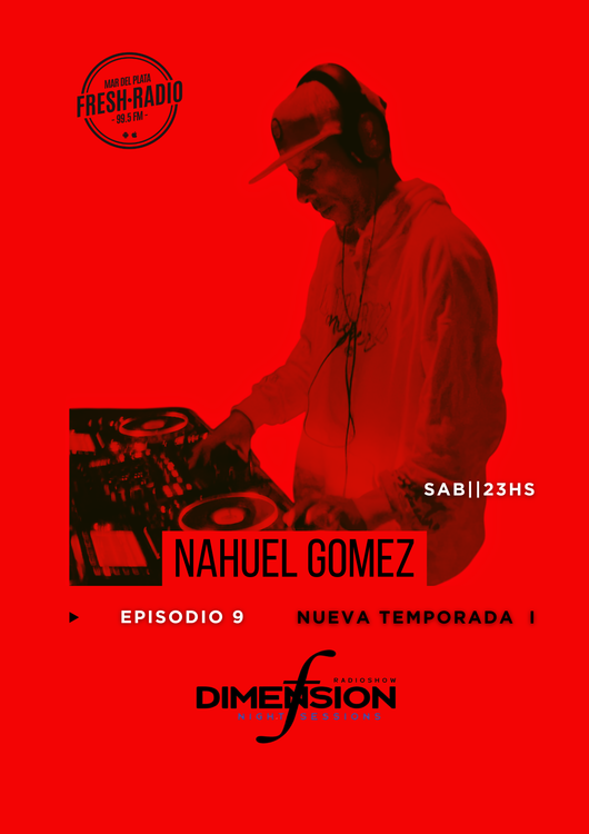 cover art for F DIMENSION Radio Show-Ep.9-NAHUEL GOMEZ