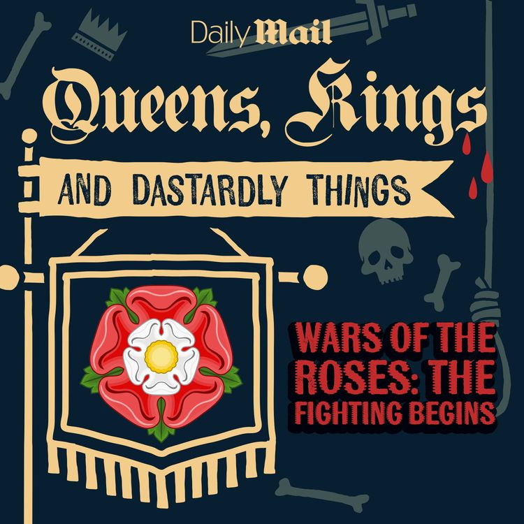 cover art for Wars of the Roses: The Fighting Begins (Part 1)