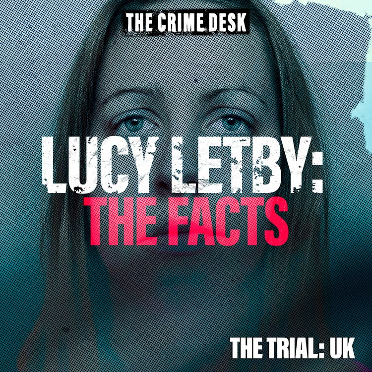 cover art for Lucy Letby: The Facts