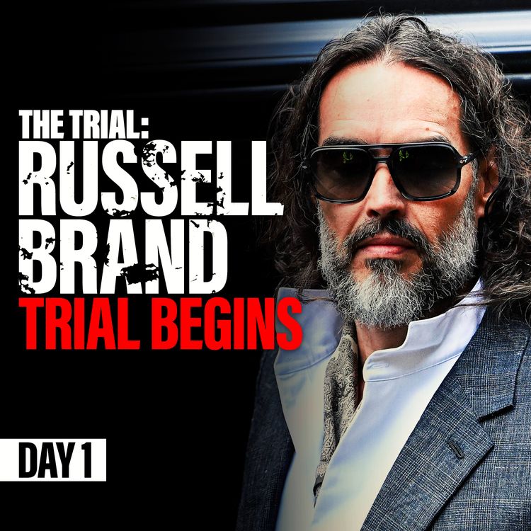 cover art for The Trial: Russell Brand - The Trial Begins