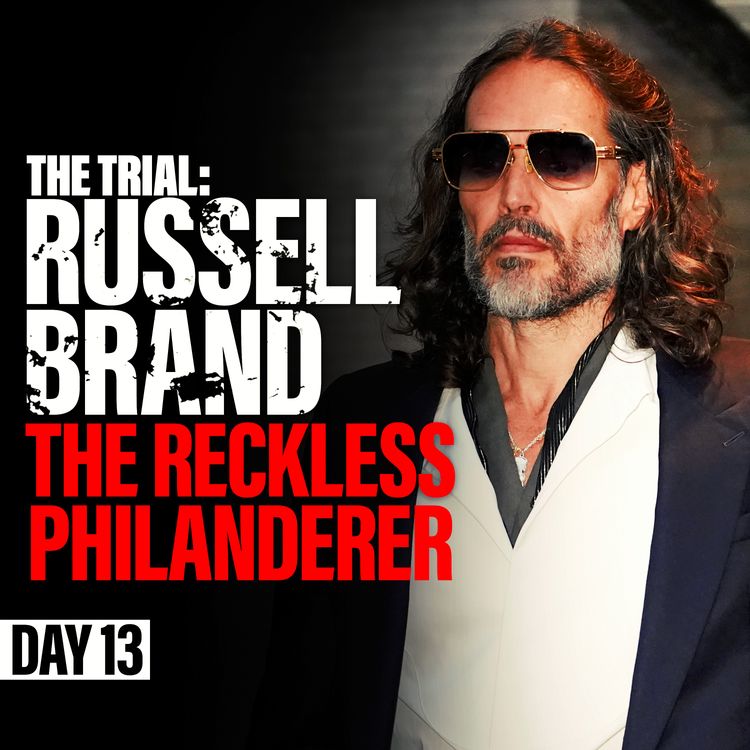 cover art for The Trial: Russell Brand - The Reckless Philanderer
