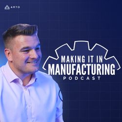 cover art for Making it in Manufacturing