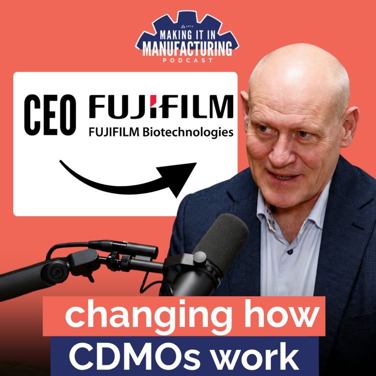 cover art for Why Fujifilm Biotechnologies Thinks the CDMO Model Is Broken