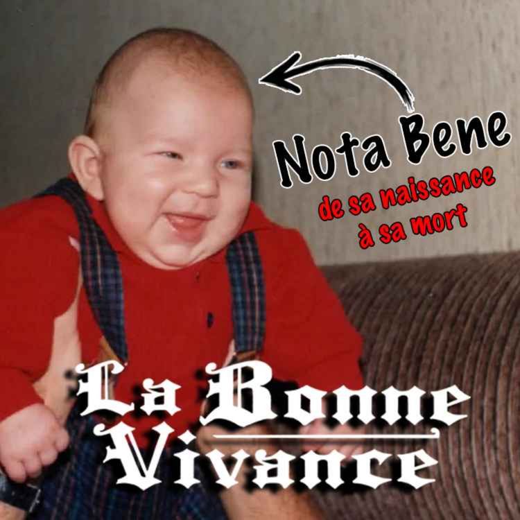 cover art for Ben de Nota Bene : Indépendance, militantisme & Les Furieux [La Bonne Vivance - Ép. long]