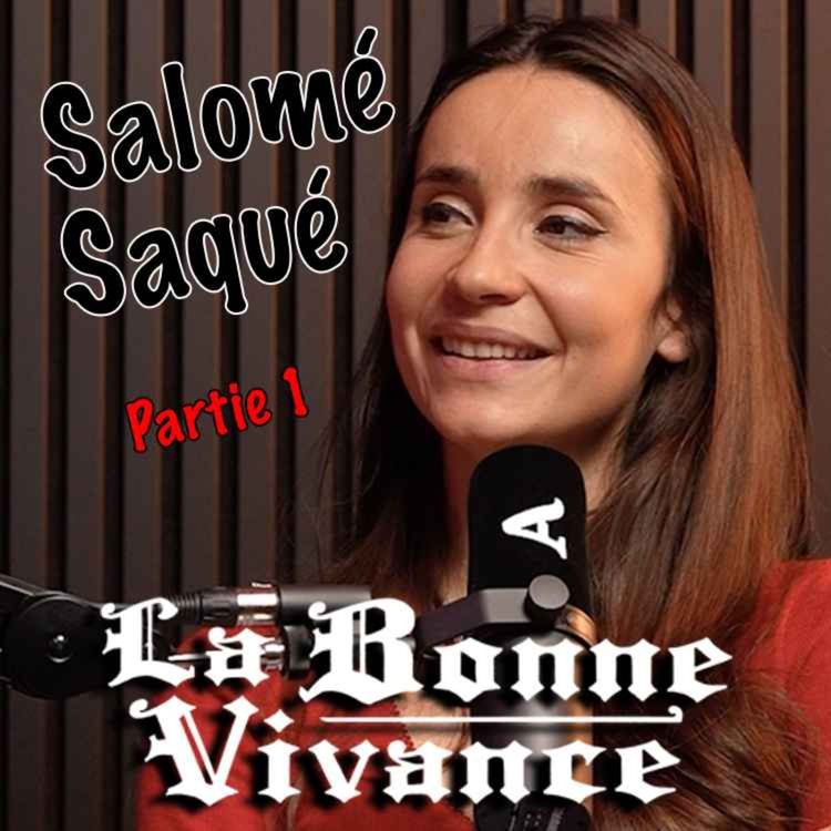 cover art for Salomé Saqué : Le poulet du dimanche & les obsèques en rouge [La Bonne Vivance - Ép. court]
