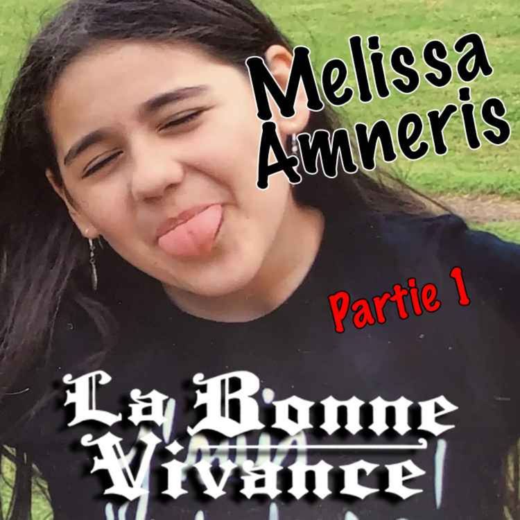 cover art for Melissa Amneris : Camembert au Nutella & autopodcasts au dictaphone [La Bonne Vivance - Ép. court]