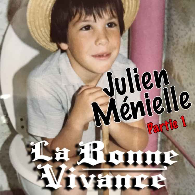 cover art for Julien Ménielle : Gratin de pâtes au poulet vert & paralysie du sommeil [La Bonne Vivance - Ép. court]