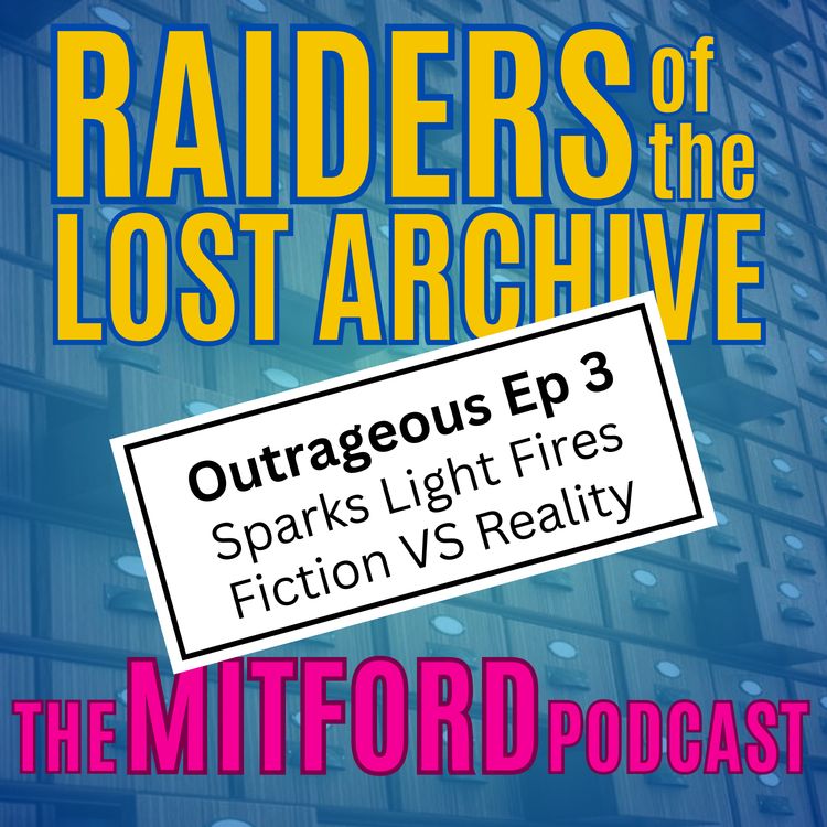 cover art for Outrageous Episode 3 - Reality VS Fiction