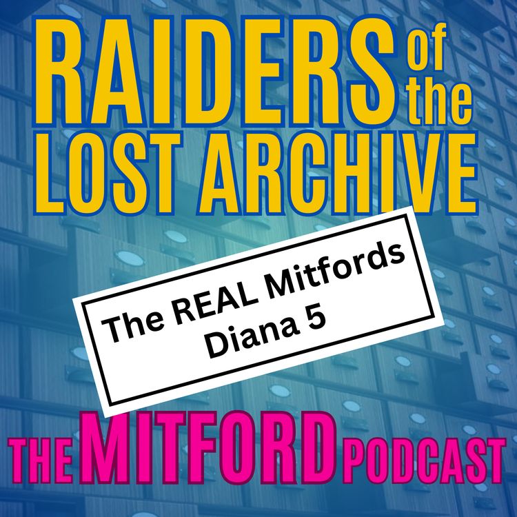 cover art for The real Mitford Sisters - Diana 5