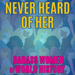 cover art for Never Heard Of Her