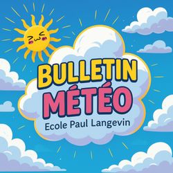 cover art for Les bulletins météo de Paul Langevin
