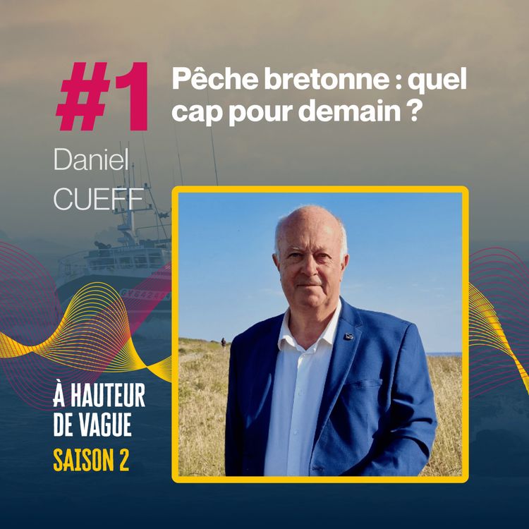 cover art for Pêche bretonne : quel cap pour demain ? 