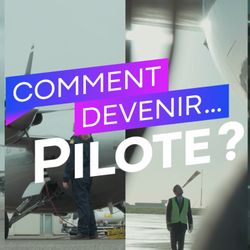 cover art for Comment devenir pilote ?