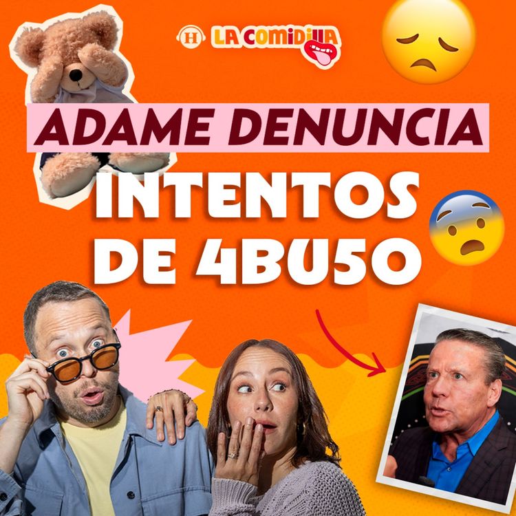 cover art for Las declaraciones de Adame sobre su infancia