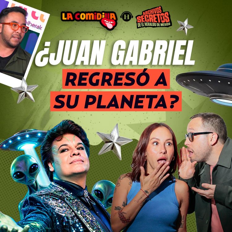 cover art for ¿Juan Gabriel es un alien y Belinda Illuminati? Las mejores leyendas de famosos