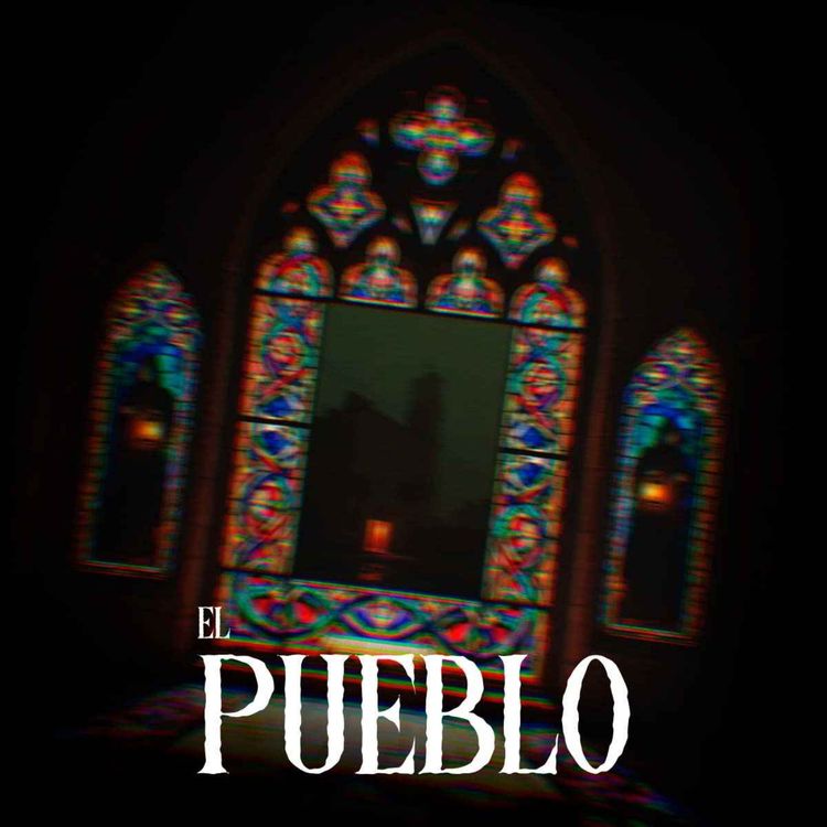 cover art for Catedral Del Horror (Episodio Dos: El Pueblo)