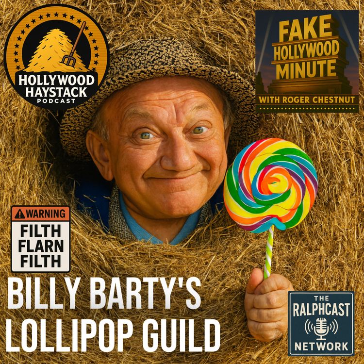 cover art for Fake Hollywood Minute: Billy Barty's Lollipop Guild