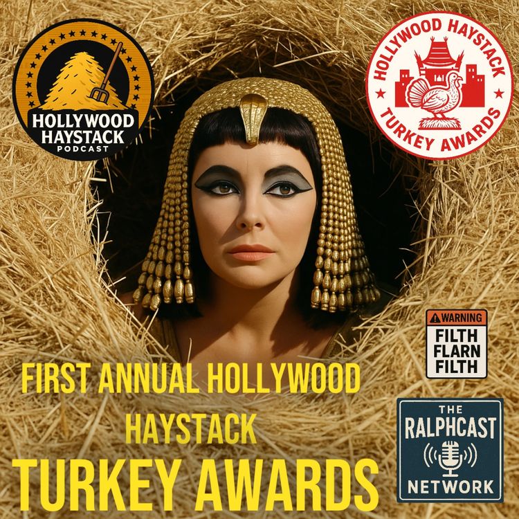 cover art for The First Annual Hollywood Haystack Turkey Awards!