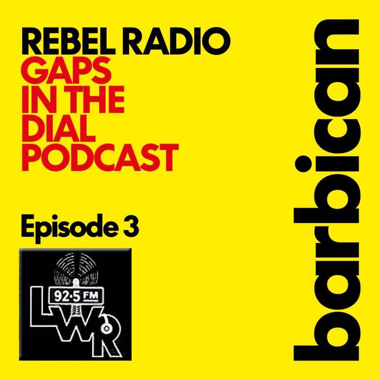 cover art for EP 3: LWR - Art, Authority, And A Changing London