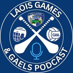 cover art for Laois Games and Gaels Podcast